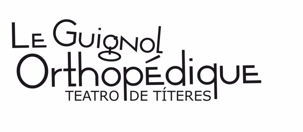 Le Guignol Orthopedique