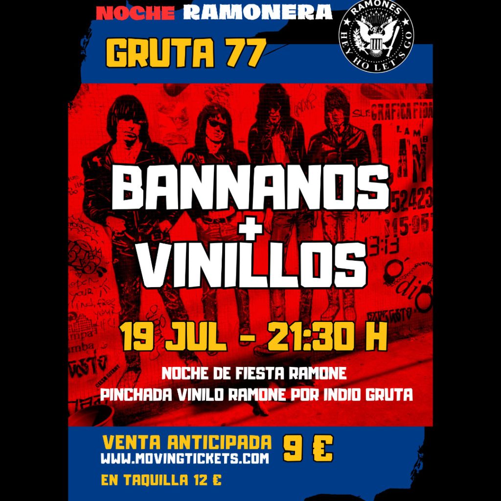 Noche Ramoniana: Bannanos + Vinillos