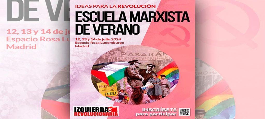 Ideas para la revolución: Escuela de verano marxista