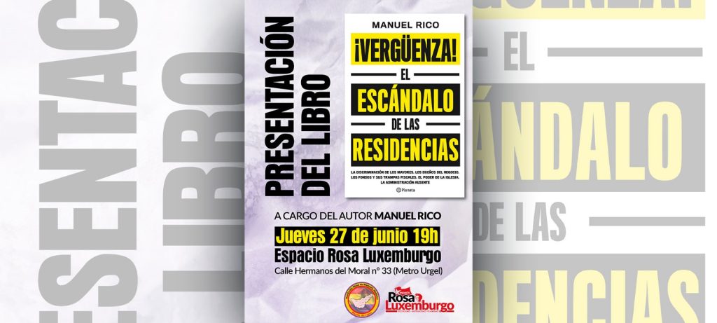 Presentación del libro ¡Vergüenza! El escándalo de las residencias