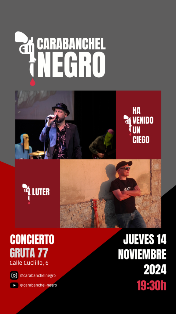 Carabanchel Negro – Concierto