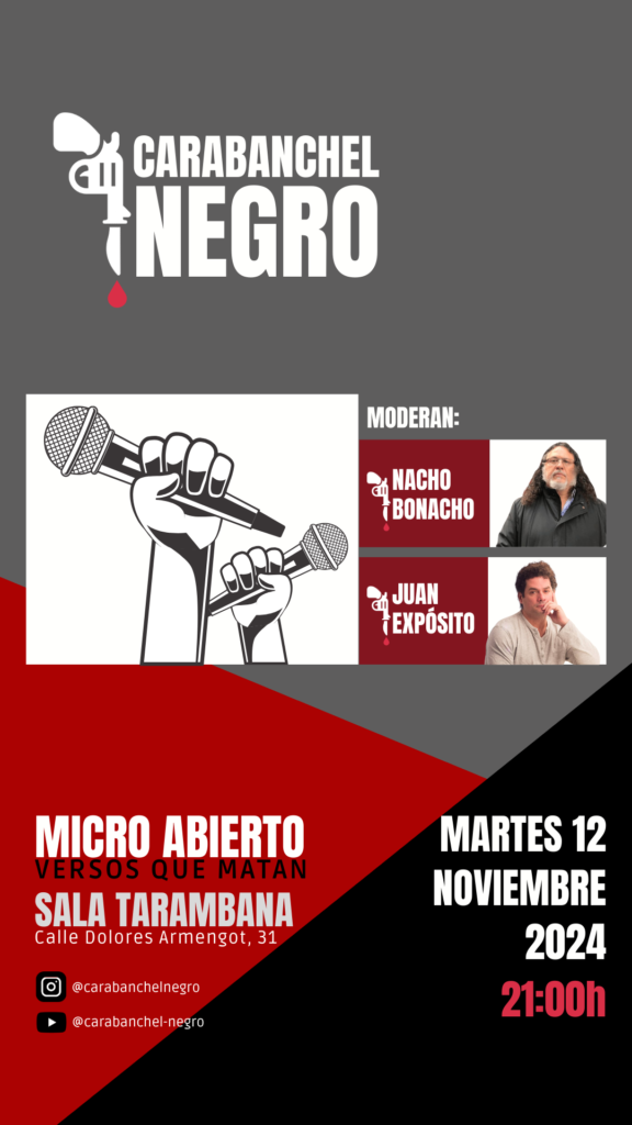 Carabanchel Negro – Micro abierto