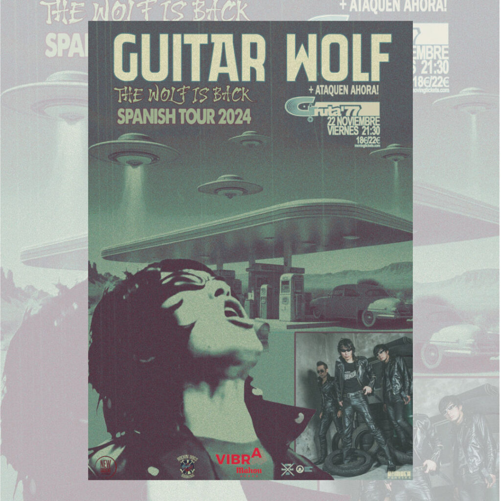 Guitar Wolf + Ataquen