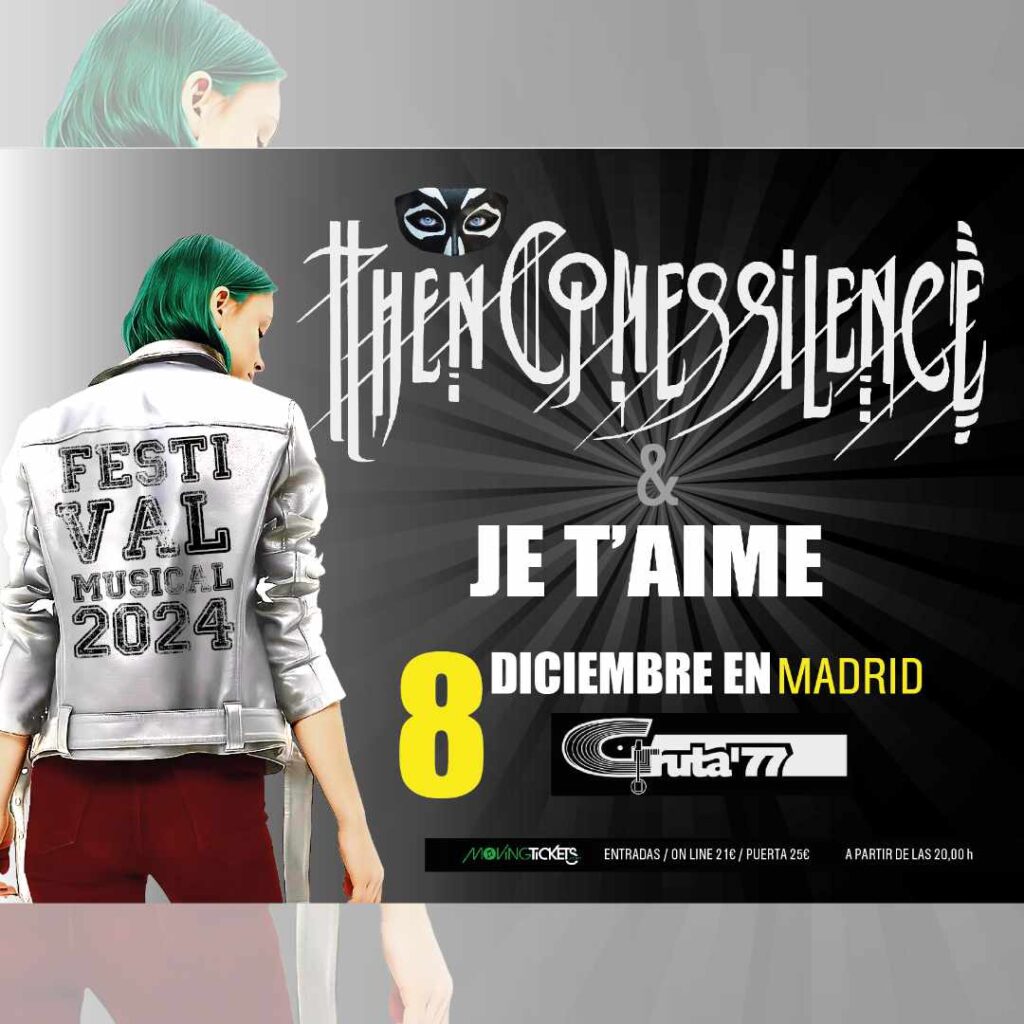 Then Comes Silence (Suecia) + Je T’aime (Francia)