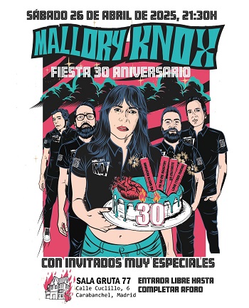 Mallory Knox ; Fiesta 30 Aniversario