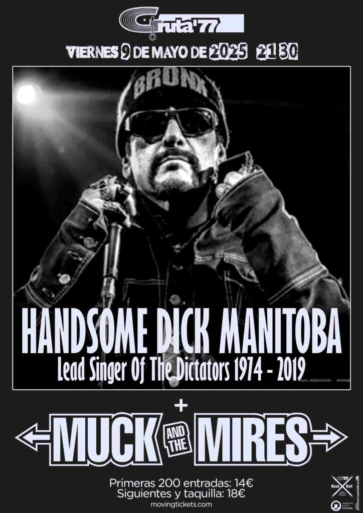 Handsome Dick Manitoba + Muck and The Mires