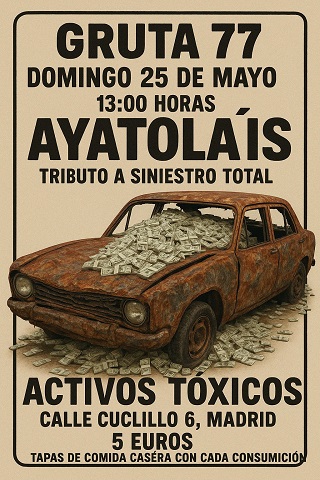 Aperitivo RnR: Ayatoláis + Activos Tóxicos