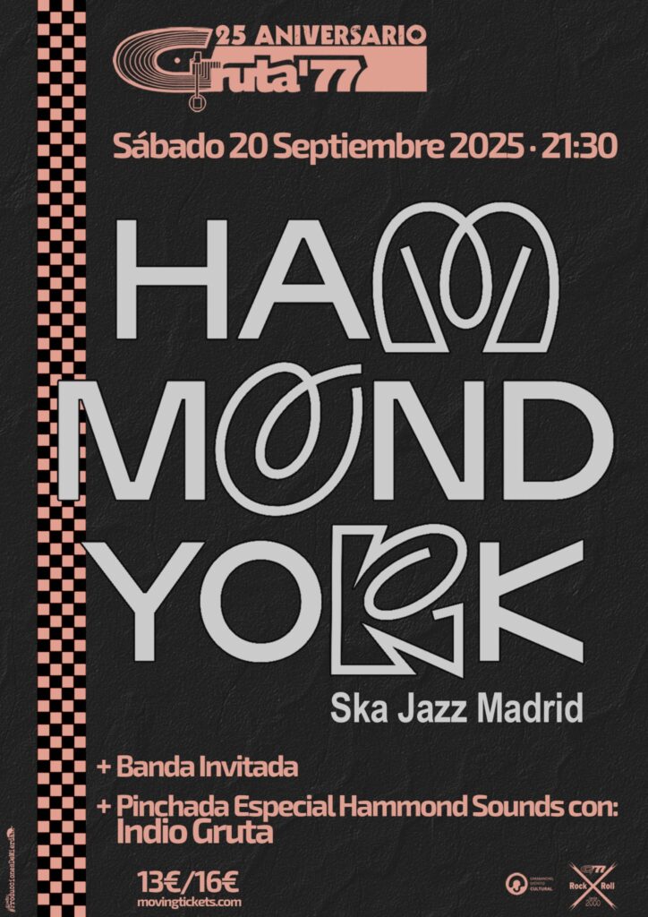 Hammond York + Banda invitada 25 aniversario Gruta 77