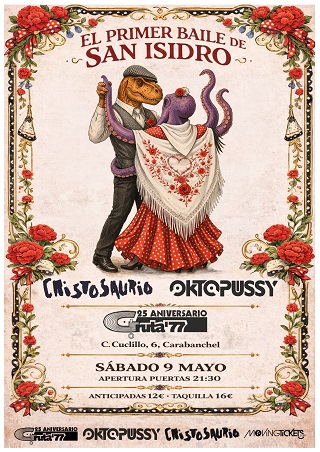 El primer baile de san isidro: cristosaurio + oktopussy