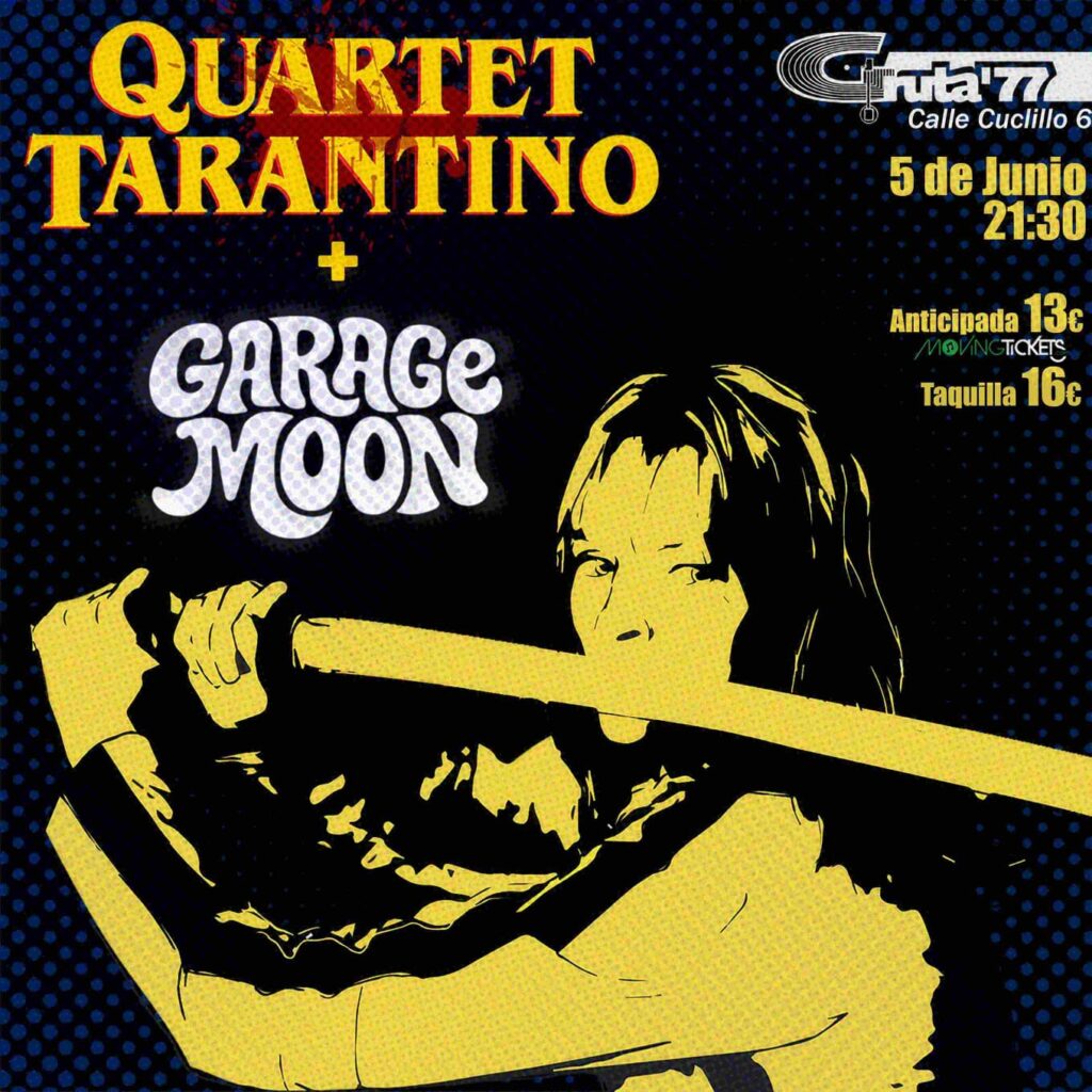 Quartet Tarantino + Garage Moon