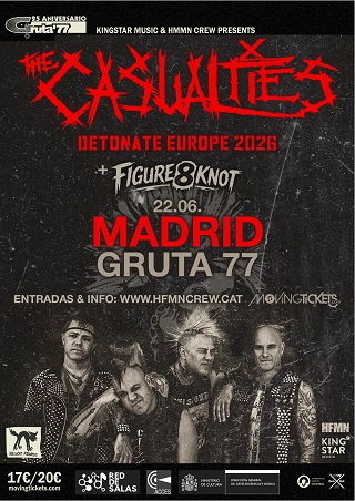 The Casualties + FIGURE 8 KNOT