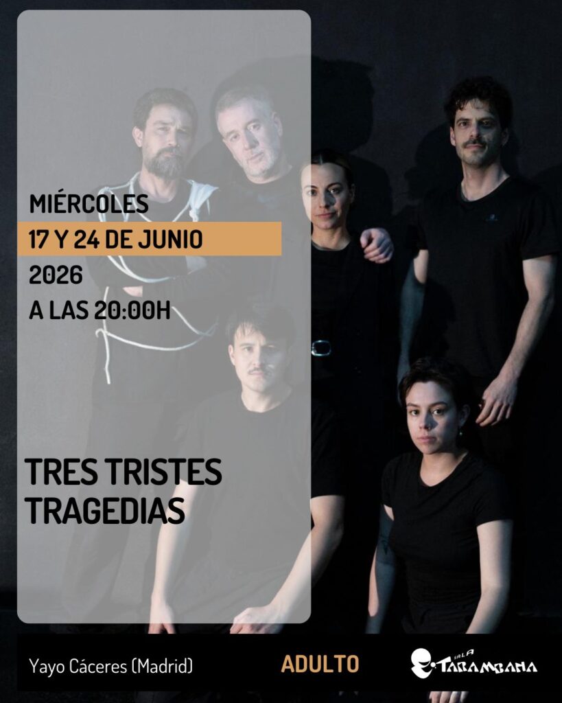Tres tristes tragedias