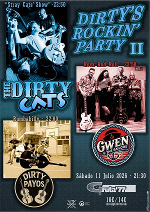 The Dirty Cats + Gwen & The Sailors + Los Dirty Payos: Dirtys Rockin’