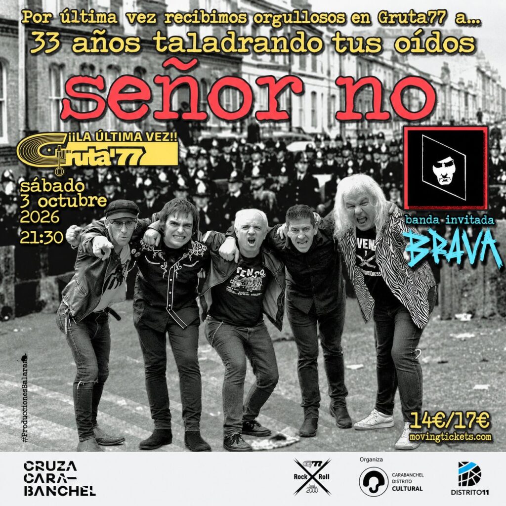 Señor No + Brava Cruza Carabanchel